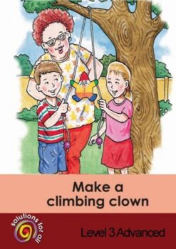 Solutions For All English Home Language Grade 3 Advanced Make A Climbing Cl