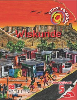 Almal Verstaan Wiskunde Graad 5 Lb