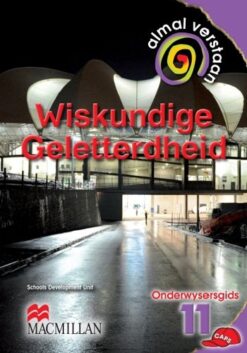 Almal Verstaan Wiskundige Geletterdheid Graad 11 Onderwysersgids