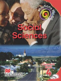 Solutions For All Social Sciences Grade 4 Learner'S Book