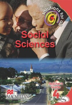 Solutions For All Social Sciences Grade 4 Teacher'S Guide