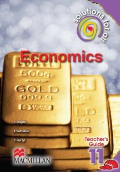 Solutions For All Economics Grade 11 Teacher'S Guide