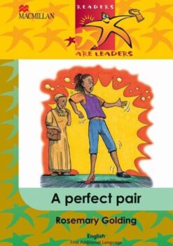 Readers Are Leaders First Additional Language Grade 4 A Perfect Pair