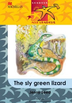 Readers Are Leaders First Additional Language Grade 5 The Sly Green Lizard