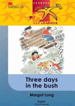 Readers Are Leaders First Additional Language Grade 6 Three Days In The Bus