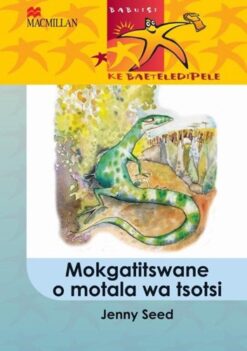 Babuisi Ke Baeteledipele Kereiti 5 Mokgatitswane O Motala Wa Tsotsi