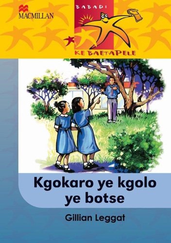 Babadi Ke Baetapele Kreiti 6 Kgokaro Ye Botse Ye Kgolo