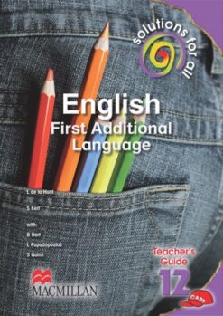 Solutions For All English First Additional Language Grade 12 Teacher'S Guid