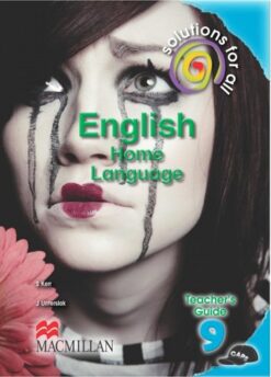 Solutions For All English Home Language Grade 9 Teacher'S Guide