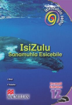 Izixazululo Zethu Isizulu Sanamuhla Ibanga 12 Incwadi Kathisha