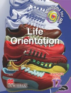 Solutions For All Life Orientation Grade 12 Learner'S Book
