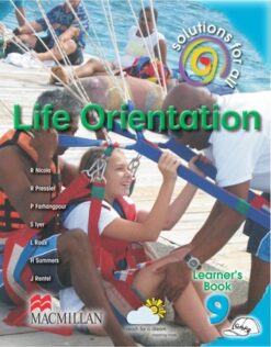 Solutions For All Life Orientation Grade 9 Learner'S Book