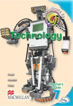 Solutions For All Technology Grade 7 Teacher'S Guide