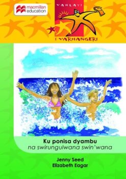 Ku Ponisa Dyambu Na Swirungulwana Swinwana