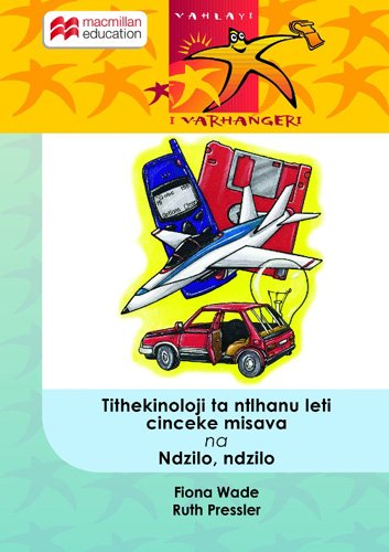 Tithekinoloji Ta Ntlhanu Leti Cinceke Misava Na Ndzilo Ndzilo