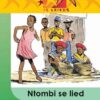 Lesers Is Leiers Graad 4 Eat Ntombi Se Lied