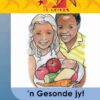 Lesers Is Leiers Graad 6 Eat 'N Gesonde Jy