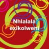 Nhlalala Exikolweni