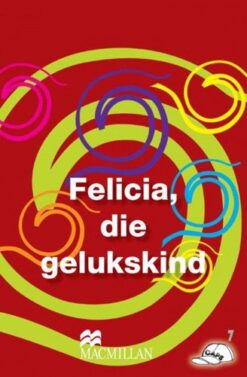 Felicia Die Gelukskind