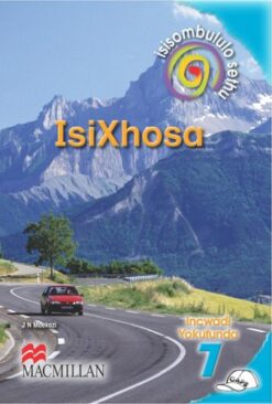 Isisombululo Sethu Isixhosa Ibanga 7 Incwadi Yokufunda