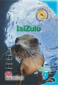 Izixazululo Zethu Isizulu Sanamuhla Ibanga 9 Incwadi Yokufunda