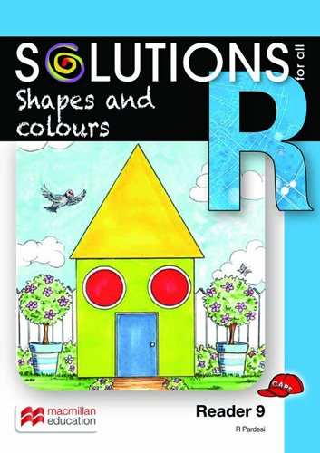 Solutions For All English Grade R Reader 9: Shapes And Colours