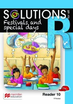 Solutions For All English Grade R Reader 10: Festivals And Special Days