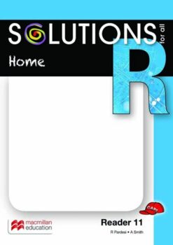 Solutions For All English Grade R Reader 11: Home