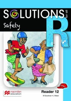 Solutions For All English Grade R Reader 12: Safety