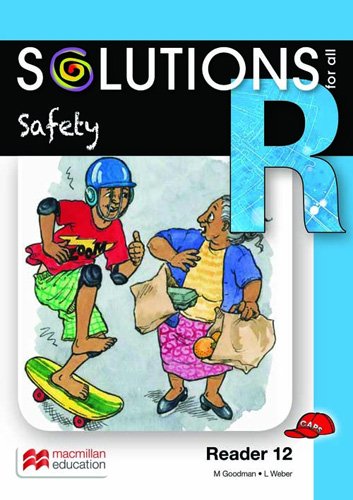 Solutions For All English Grade R Reader 12: Safety