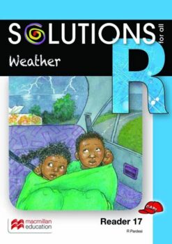 Solutions For All English Grade R Reader 17: Weather