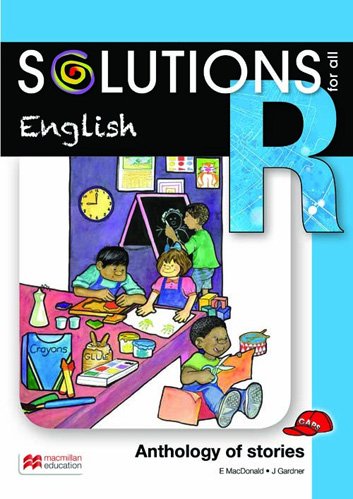 Solutions For All English Grade R Anthology Of Stories