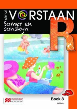 Almal Verstaan Afrikaans Graad R Boek 8: Somer En Sonskyn