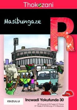 Thokozani Ibanga R Incwadi Yokufunda 30: Masibungaze