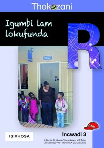 Thokozani Ibanga R Incwadi 3: Igumbi Lam Lokufunda