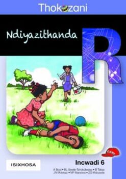 Thokozani Ibanga R Incwadi 6: Ndiyazithanda