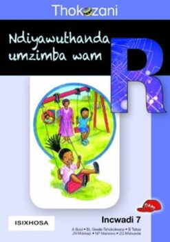 Thokozani Ibanga R Incwadi 7: Ndiyawuthanda Umzimba Wam