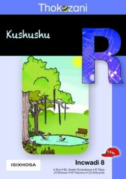Thokozani Ibanga R Incwadi 8: Kushushu