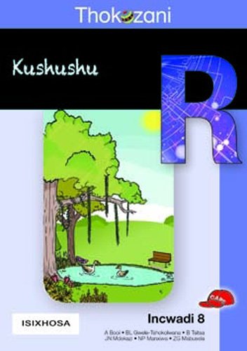 Thokozani Ibanga R Incwadi 8: Kushushu