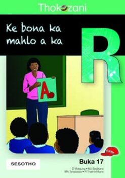Thokozani Kereiti R Buka 17: Ke Bona Ka Mahlo A Ka