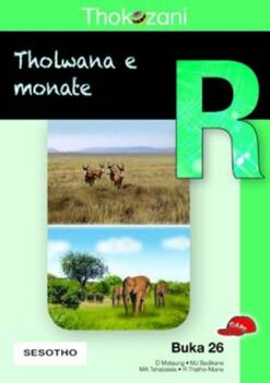 Thokozani Kereiti R Buka 26: Tholwana E Monate