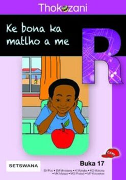 Thokozani Mophato R Buka 17: Ke Bona Ka Matlho A Me