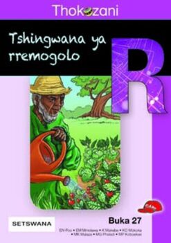 Thokozani Mophato R Buka 27: Tshingwana Ya Rremogolo