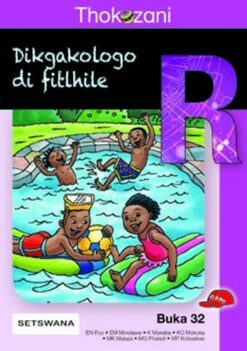 Thokozani Mophato R Buka 32: Dikgakologo Di ?Tlhile