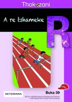 Thokozani Mophato R Buka 39: A Re Tshameke