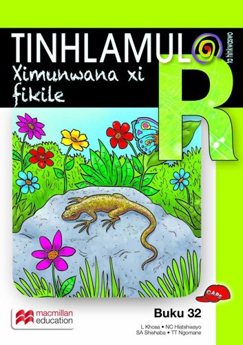 Tinhlamula Ta Hinkwaswo Xitsonga Giredi R Buka 32: Ximungwana Xi Fikile