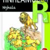 Tinhlamula Ta Hinkwaswo Xitsonga Giredi R Buka 38: Nghala