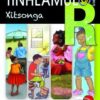 Tinhlamula Ta Hinkwaswo Xitsonga Giredi R: Masiku Ya Viki Na Xitori Xi Ngwana Buku Le Yi Kulu 1