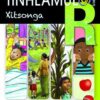 Tinhlamula Ta Hinkwaswo Xitsonga Giredi R: Xixikana Xi Fikile Na Xitori Xi Ngwana Buku Le Yi Kulu 2