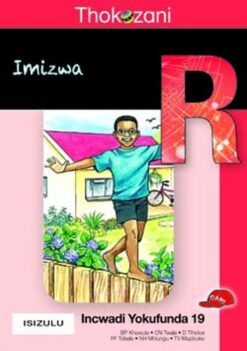 Thokozani Ibanga R Incwadi Yokufunda 19: Imizwa